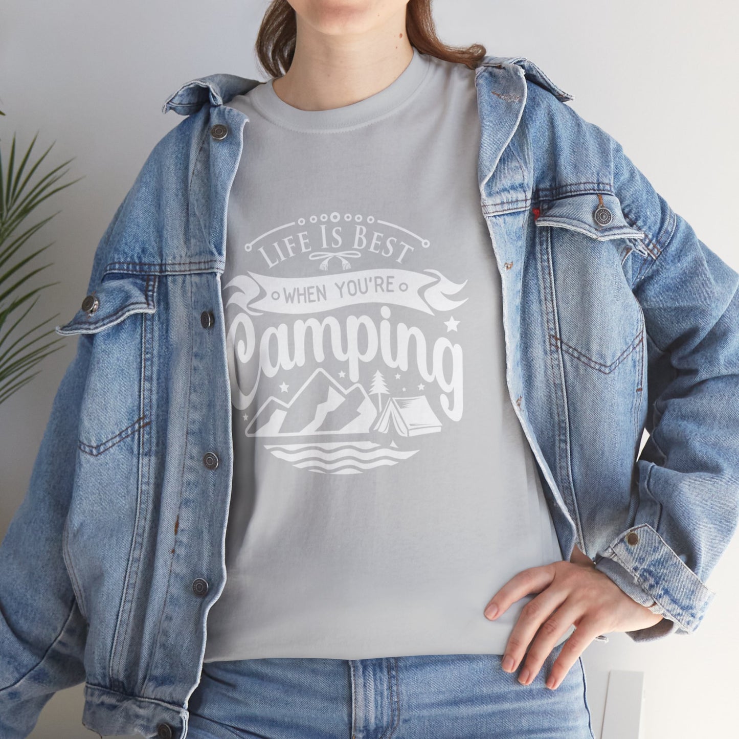 “Life is best when you’re camping” Tee