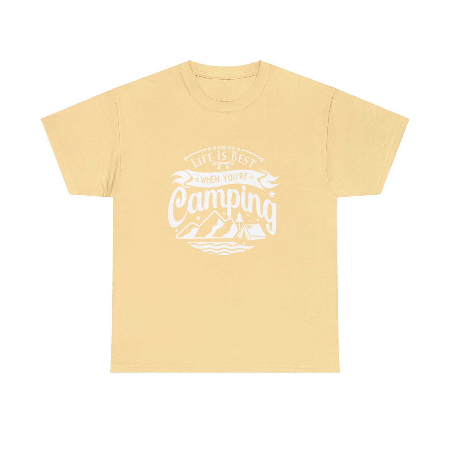 “Life is best when you’re camping” Tee